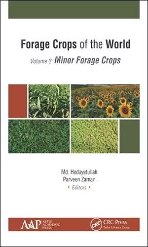 Forage Crops of the World, Volume II: Minor Forage Crops cover