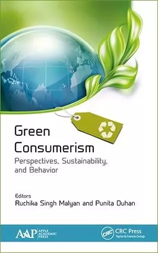 Green Consumerism: Perspectives, Sustainability, and Behavior cover