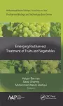 Emerging Postharvest Treatment of Fruits and Vegetables cover