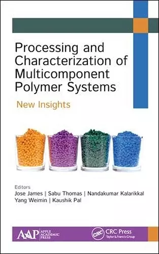 Processing and Characterization of Multicomponent Polymer Systems cover