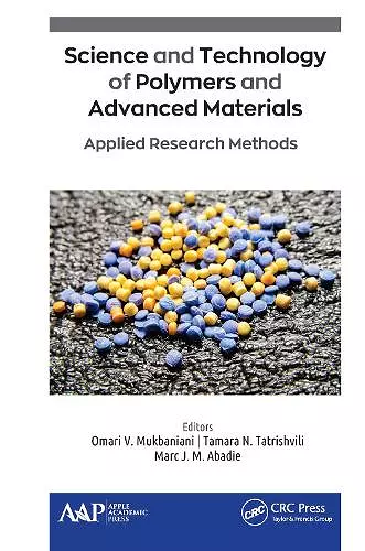 Science and Technology of Polymers and Advanced Materials cover