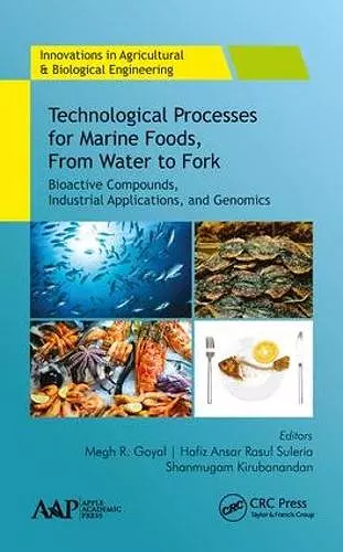 Technological Processes for Marine Foods, From Water to Fork cover