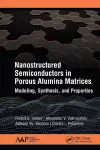 Nanostructured Semiconductors in Porous Alumina Matrices cover