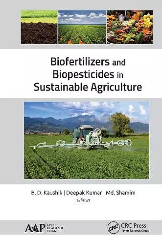 Biofertilizers and Biopesticides in Sustainable Agriculture cover