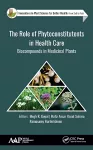 The Role of Phytoconstitutents in Health Care cover