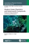 Modern Green Chemistry and Heterocyclic Compounds cover