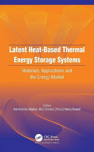 Latent Heat-Based Thermal Energy Storage Systems cover