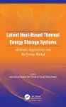 Latent Heat-Based Thermal Energy Storage Systems cover