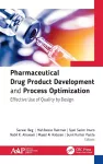 Pharmaceutical Drug Product Development and Process Optimization cover