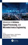 Advances in Antenna, Signal Processing, and Microelectronics Engineering cover