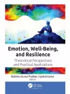 Emotion, Well-Being, and Resilience cover