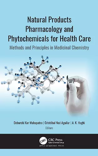 Natural Products Pharmacology and Phytochemicals for Health Care cover