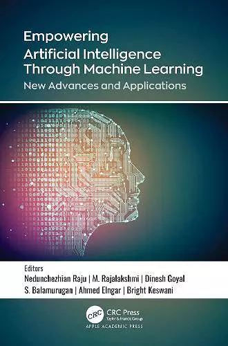 Empowering Artificial Intelligence Through Machine Learning cover