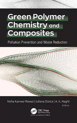 Green Polymer Chemistry and Composites cover