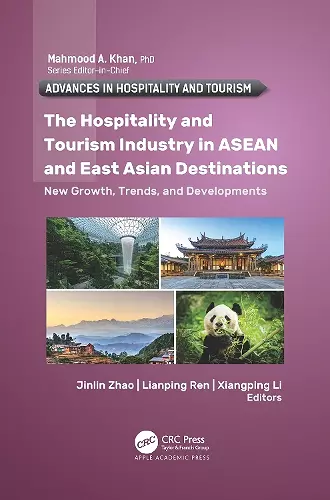 The Hospitality and Tourism Industry in ASEAN and East Asian Destinations cover