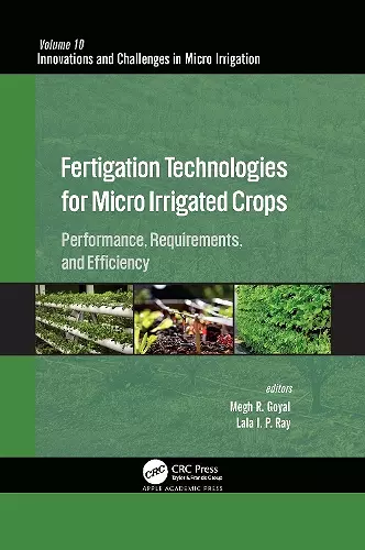 Fertigation Technologies for Micro Irrigated Crops cover