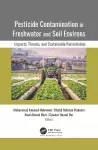 Pesticide Contamination in Freshwater and Soil Environs cover