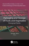 Packaging and Storage of Fruits and Vegetables cover