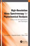 High-Resolution Mass Spectroscopy for Phytochemical Analysis cover