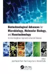 Biotechnological Advances for Microbiology, Molecular Biology, and Nanotechnology cover