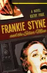 Frankie Styne & the Silver Man cover