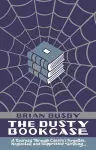 The Dusty Bookcase cover