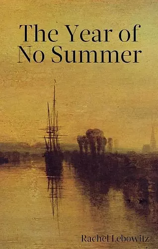 The Year of No Summer cover