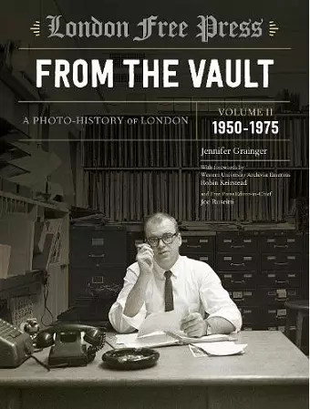 London Free Press: From the Vault, Vol 2 cover