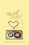 The Last Goldfish cover