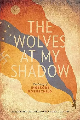 The Wolves at My Shadow cover