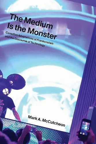 The Medium Is the Monster cover