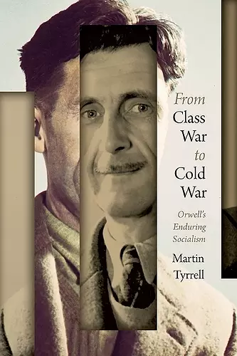 From Class War to Cold War cover
