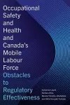 Occupational Safety and Health and Canada's Mobile Labour Force cover