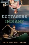 Cottagers and Indians cover