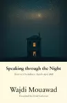 Speaking through the Night cover