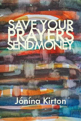 Save Your Prayers  Send Money cover