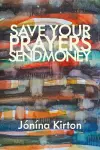 Save Your Prayers  Send Money cover