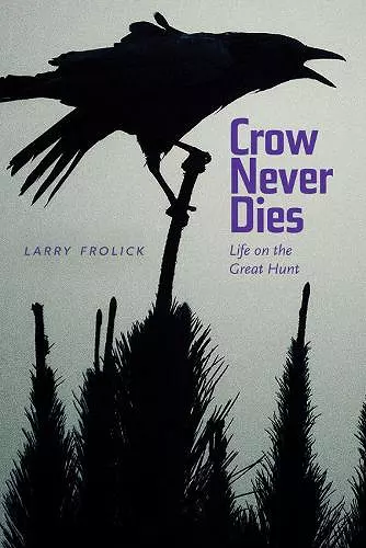 Crow Never Dies cover