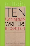 Ten Canadian Writers in Context cover