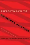Entryways to Criminal Justice cover