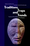 Traditions, Traps and Trends cover