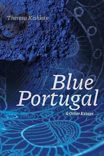 Blue Portugal and Other Essays cover