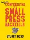 Further Confessions of a Small Press Racketeer cover