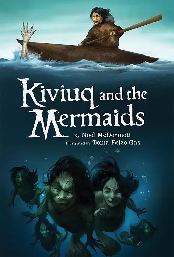 Kiviuq and the Mermaids cover