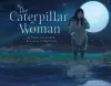 The Caterpillar Woman cover