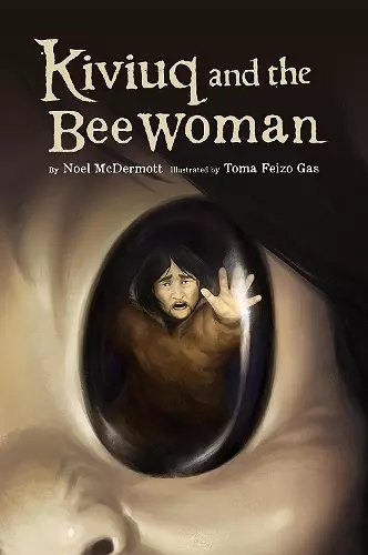 Kiviuq and the Bee Woman cover