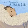 In My Anaana's Amautik cover