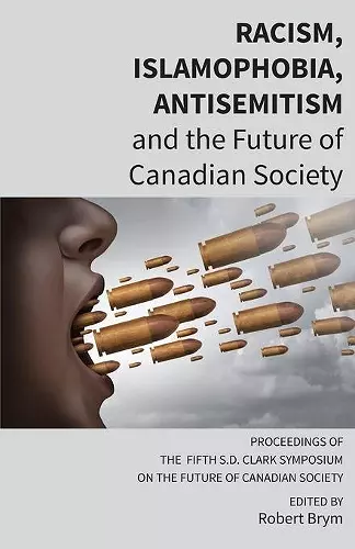 Racism, Islamophobia, Antisemitism and the Future of Canadian Society cover