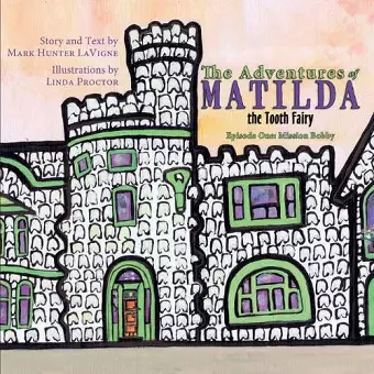 The Adventures of Matilda the Tooth Fairy cover