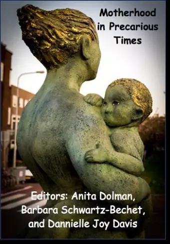 Motherhood in Precarious Times cover